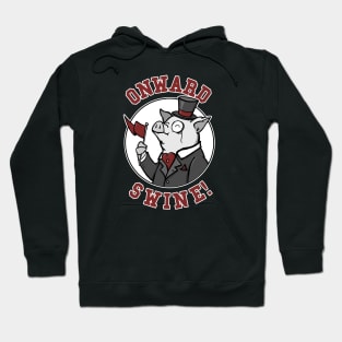 ONWARD SWINE (Fancy GO HOGS) Hoodie